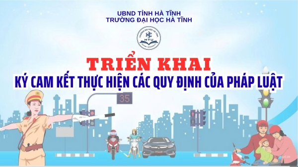 Trường Đại học Hà Tĩnh triển khai ký cam kết thực hiện các quy định của pháp luật