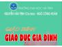 Giới thiệu giáo trình: Giáo dục gia đình của TS. Nguyễn Văn Tịnh và PGS.TS. Ngô Công Hoàn